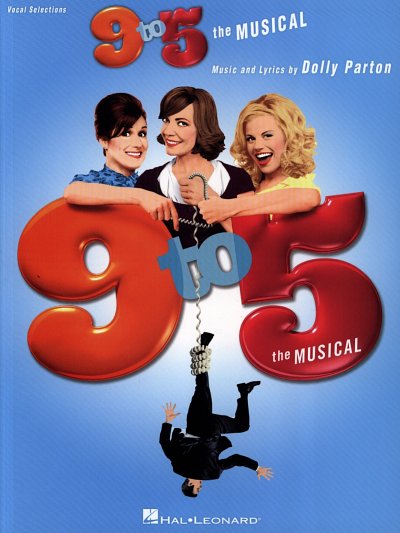 D. Parton: 9 to 5 - The Musical