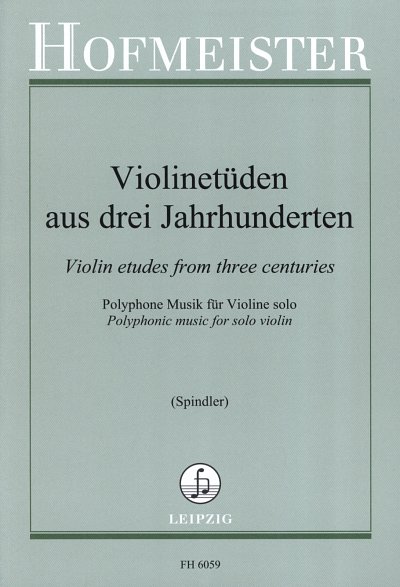 Violinetüden aus 3 Jahrhunderten