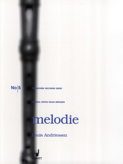 Andriessen Louis: Melodie