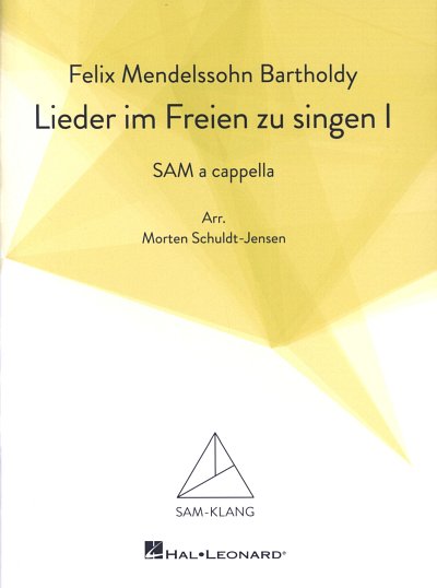F. Mendelssohn Barth: Lieder im Freien zu singen , Gch3 (KA)
