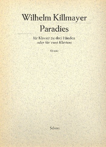 W. Killmayer: Paradies 