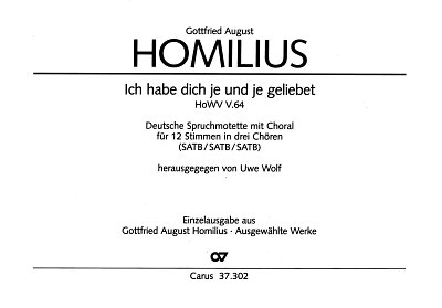 G.A. Homilius: Ich habe dich je und je geliebet F-Dur V.64