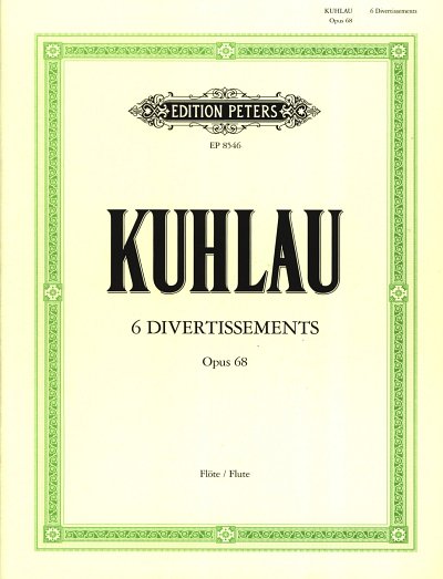 F. Kuhlau: Sechs Divertissements op. 68