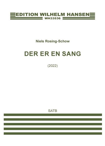 N. Rosing-Schow: Der Er En Sang - Hyldest Til Per Nørgård