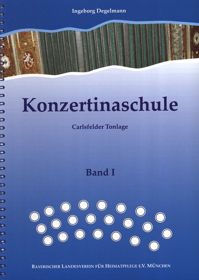 I. Degelmann: Konzertinaschule - Carlsfelder Tonlage 1, Conc