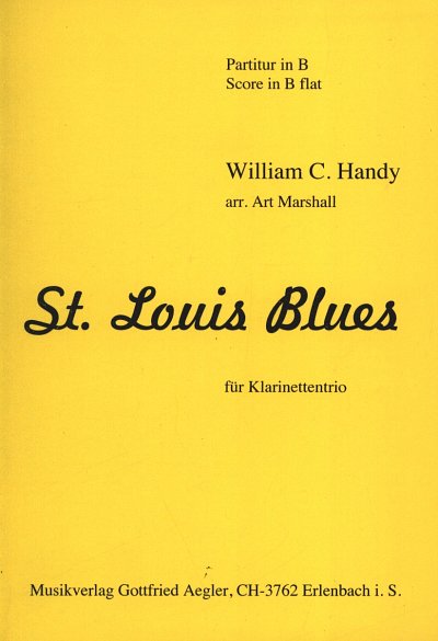 W.C. Handy: St. Louis Blues, 3Klar (Pa+St)