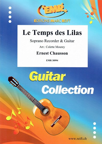 DL: E. Chausson: Le Temps des Lilas, SbflGit