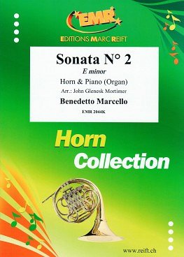 B. Marcello: Sonata N° 2 in E minor, HrnKlav/Org
