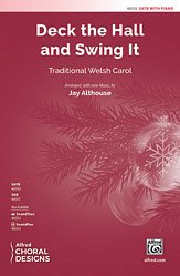DL: J. Althouse: Deck the Hall and Swing It SATB