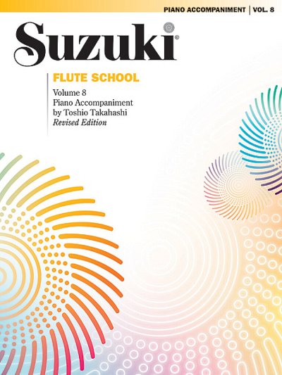 A. Lavigne: Suzuki Flute School Piano Acc., Volume 8 (R (Bu)