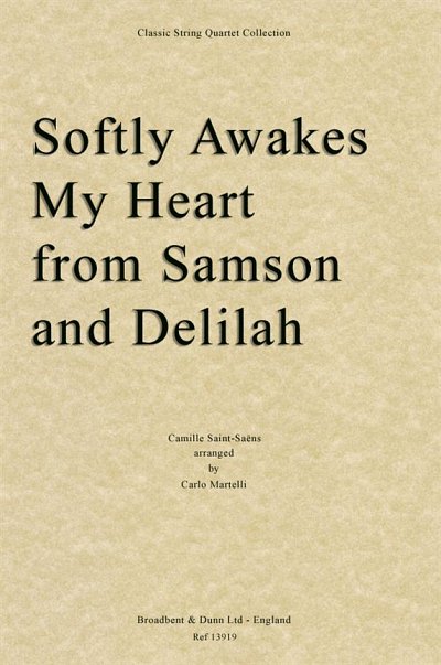 C. Saint-Saëns: Softly Awakes My Heart fro, 2VlVaVc (Stsatz)