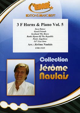 J. Naulais: 3 F Horns & Piano Vol. 5