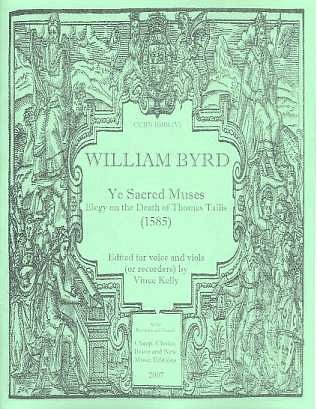W. Byrd: Ye Sacred Muses