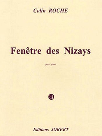 C. Roche: Fenêtre des Nizays, Klav