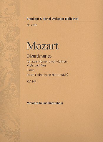 W.A. Mozart: Divertimento F-Dur KV 247, 2Hrn2VlVlaBa (VcKb)