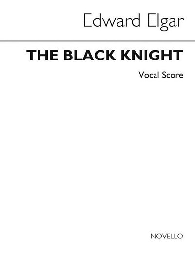 E. Elgar: Black Knight, Ch (Bu)