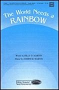 J. Martin: The World Needs a Rainbow, Ch2Klav (Chpa)