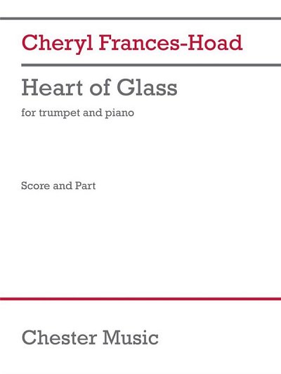 C. Frances-Hoad: Heart of Glass, TrpKlav (KlavpaSt)