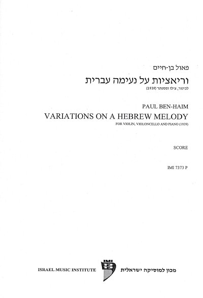 P. Ben-Chaim: Variations on a Hebrew Melody, VlVcKlv (Pa+St)