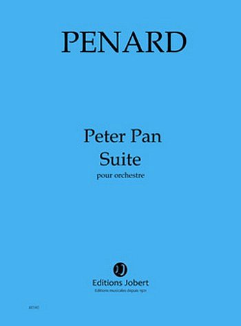O. Penard: Peter Pan - Suite, Sinfo (Part.)