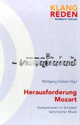 W. Gratzer: Herausforderung Mozart (Bu)