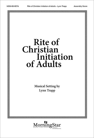 Rite of Christian Initiation of Adults, GchKlav (Part.)