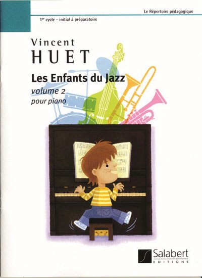 Les Enfants Du Jazz - Volume 2, Klav