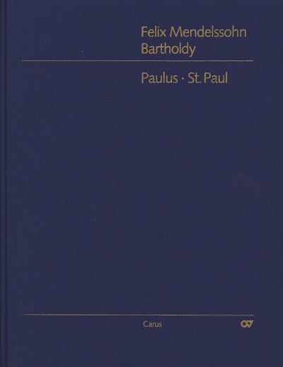 F. Mendelssohn Barth: Paulus op. 36, 4GesGchOrchO (PaH)