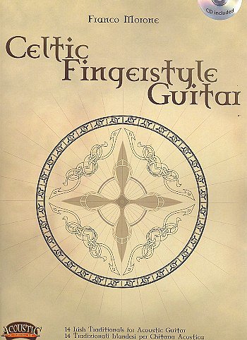 F. Morone: Celtic Fingerstyle Guitar, Git