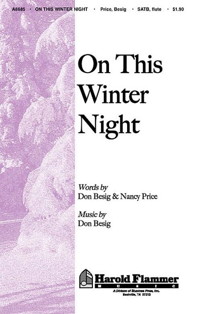 D. Besig: On This Winter Night (Chpa)