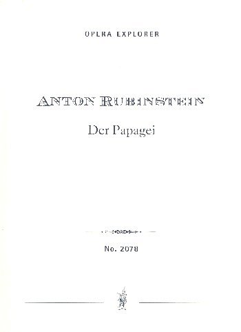 A. Rubinstein: Der Papagei, GsGchOrch (Stp)
