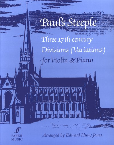 Steeple Paul: 3 17th Century Divisions