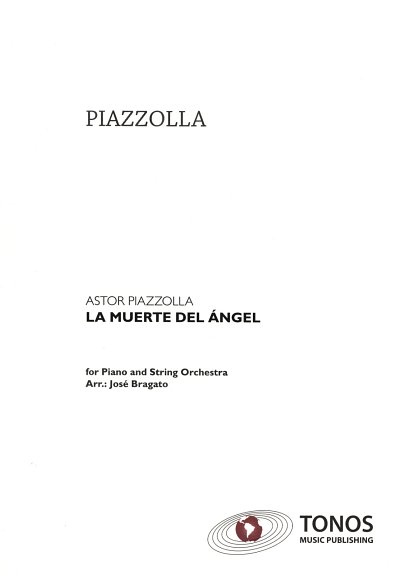 A. Piazzolla: La Muerte Del Angel