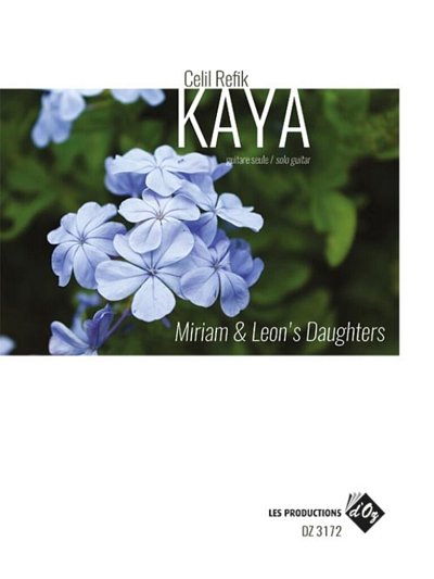 C.R. Kaya: Miriam & Leon's Daughters