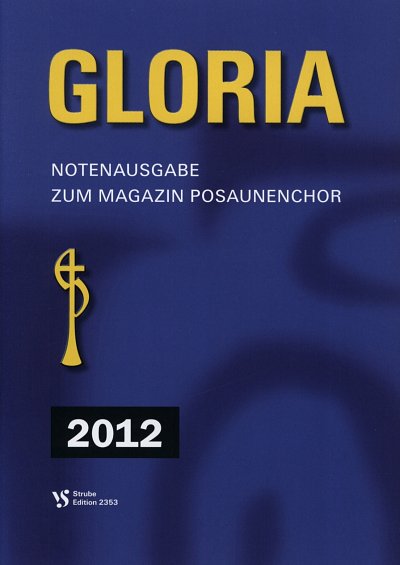 Gloria 2012