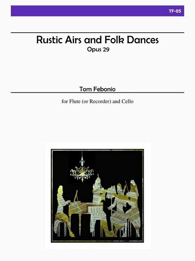 Rustic Airs and Folk Dances
