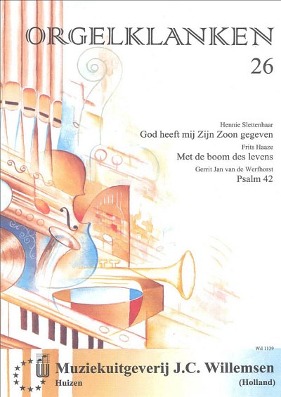 Orgelklanken 26, Org