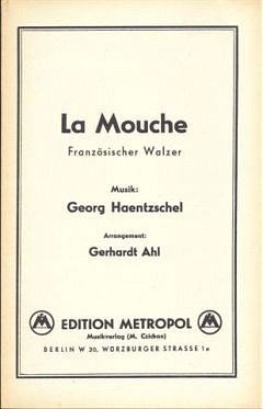 Haentzschel Georg: La Mouche