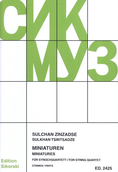 Zinzadse Sulchan: Miniaturen für Streichqu, 2VlVaVc (Stsatz)