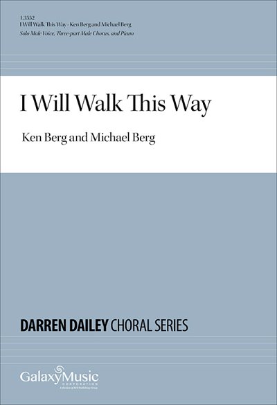 K. Berg: I Will Walk This Way (Chpa)