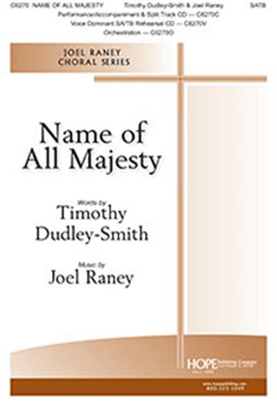 J. Raney: Name of All Majesty (CD)