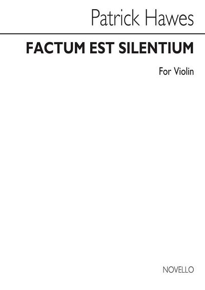 P. Hawes: Factum Est Silentium