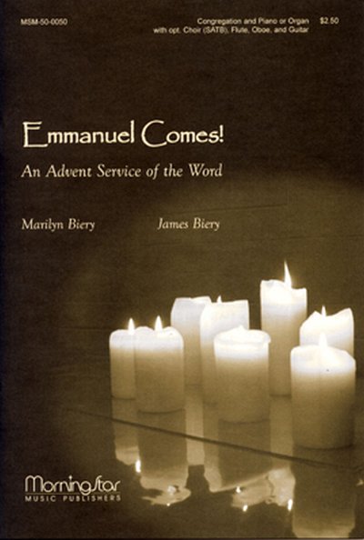 Emmanuel Comes! An Advent Service of the Word (Chpa)