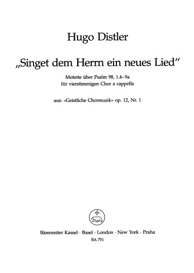 H. Distler: Singet dem Herrn ein neues Lied (Ps, GCh4 (Chpa)