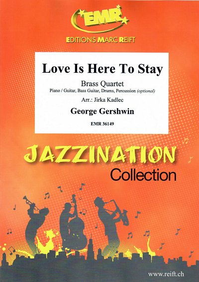 G. Gershwin: Love Is Here To Stay, 4Blech