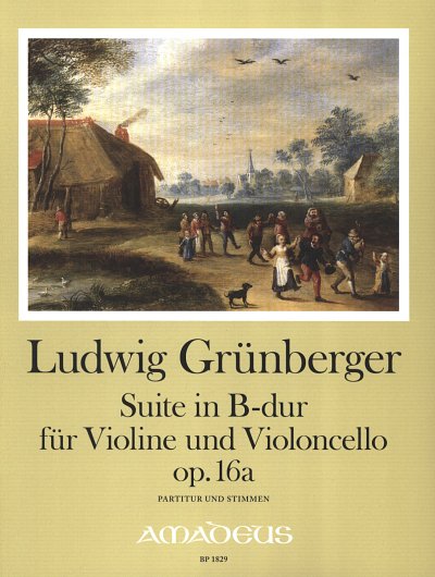 L. Gruenberger: Suite B-dur op. 16a, VlVc (Pa+St)