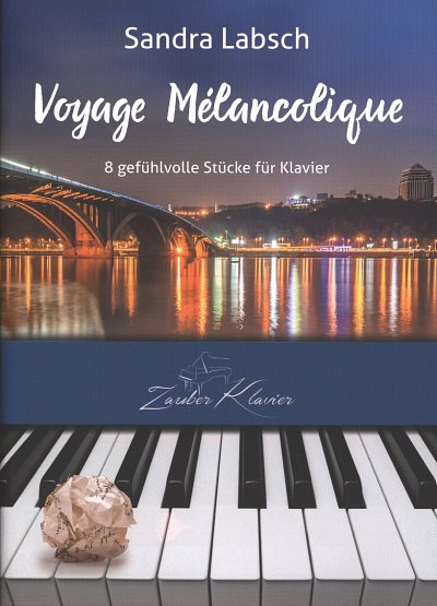 S. Labsch: Voyage mélancolique, Klav