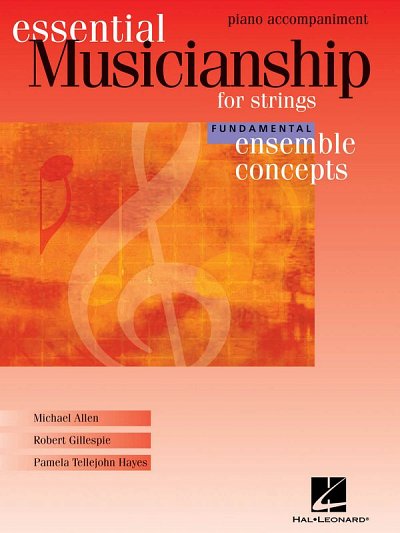 Essential Musicianship for Strings - Ens. Conc, Klav (Pa+St)