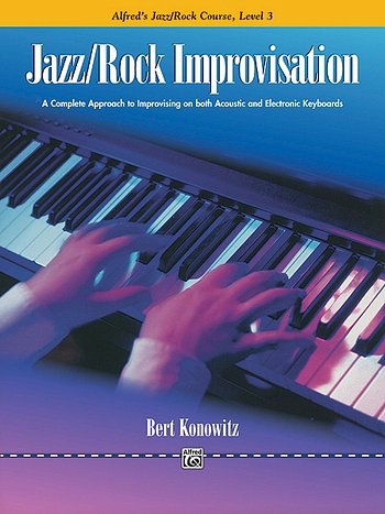 Konowitz B.: Jazz Rock Improvisation 3