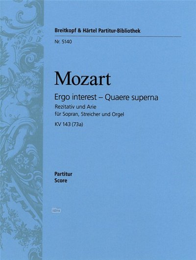 W.A. Mozart: Ergo Interest - Quaere Superna Kv 143 Partitur 